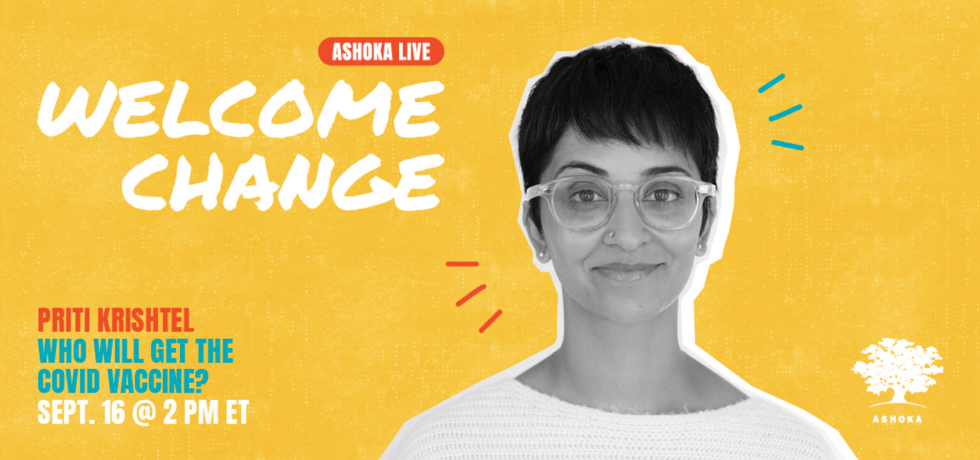 Visual promoting the Welcome Change conversation with Ashoka Fellow Priti Krishtel