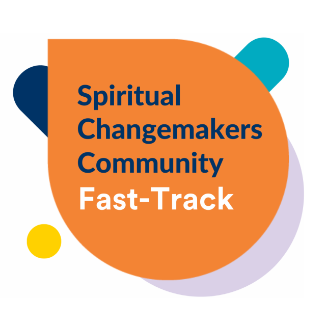 Spiritual Changemakers Community Fast-Track