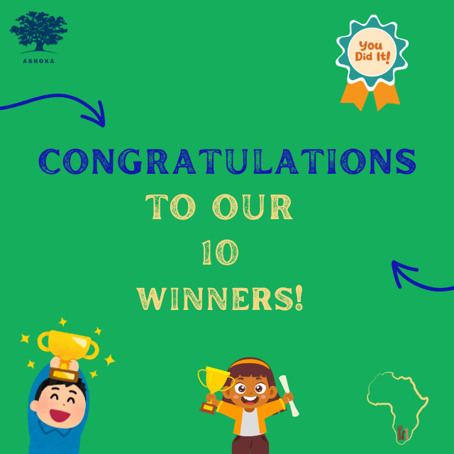 A green box that reads "Congratulations to our 10 winners!", with cartoon illustrations of men and women holding awards. The Ashoka logo is in the top left corner.